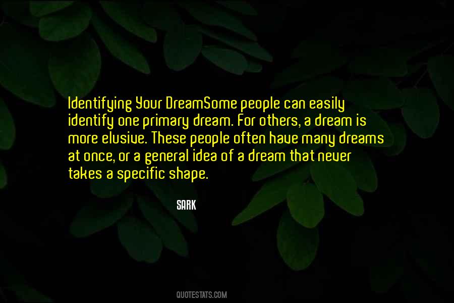 Once A Dream Quotes #1314650