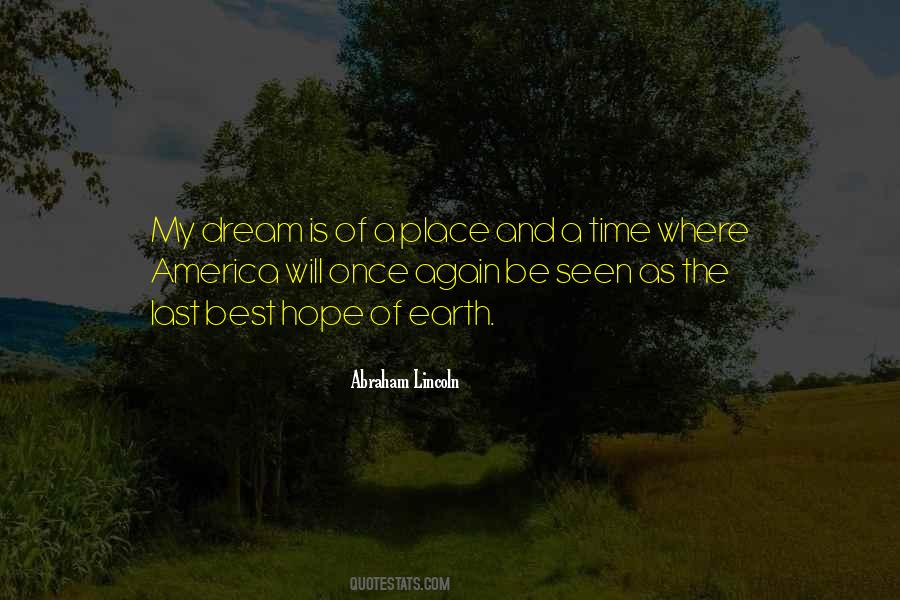 Once A Dream Quotes #491540