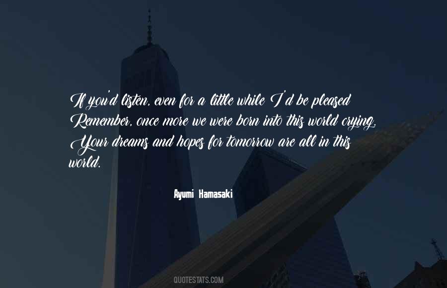Once A Dream Quotes #504365