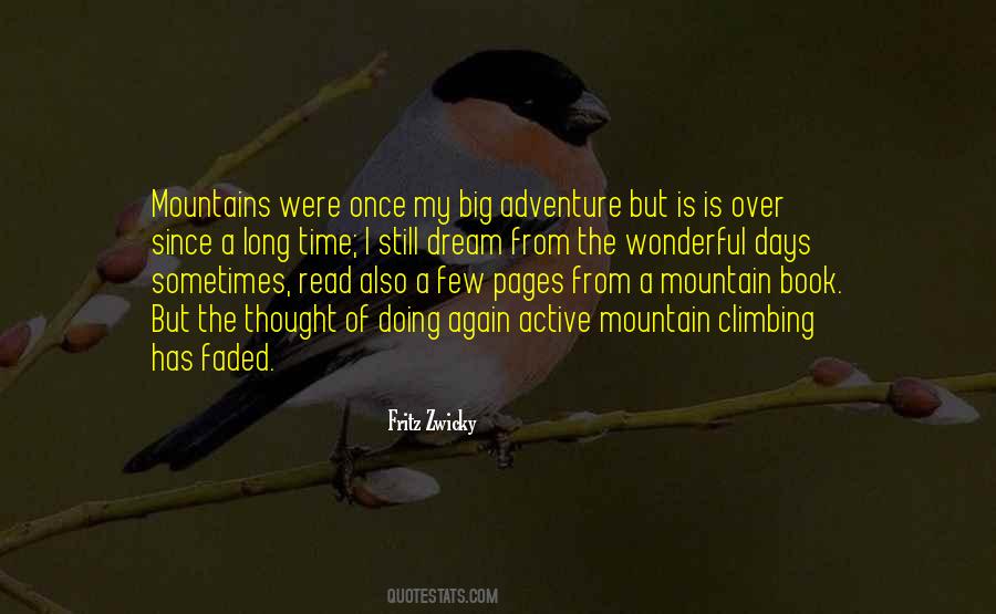 Once A Dream Quotes #693096