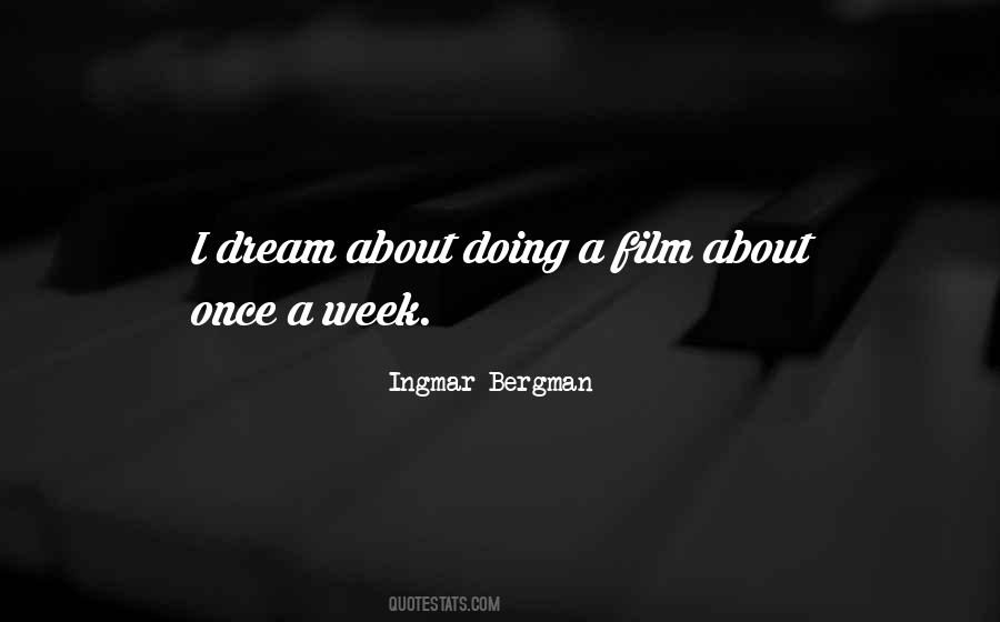 Once A Dream Quotes #902069