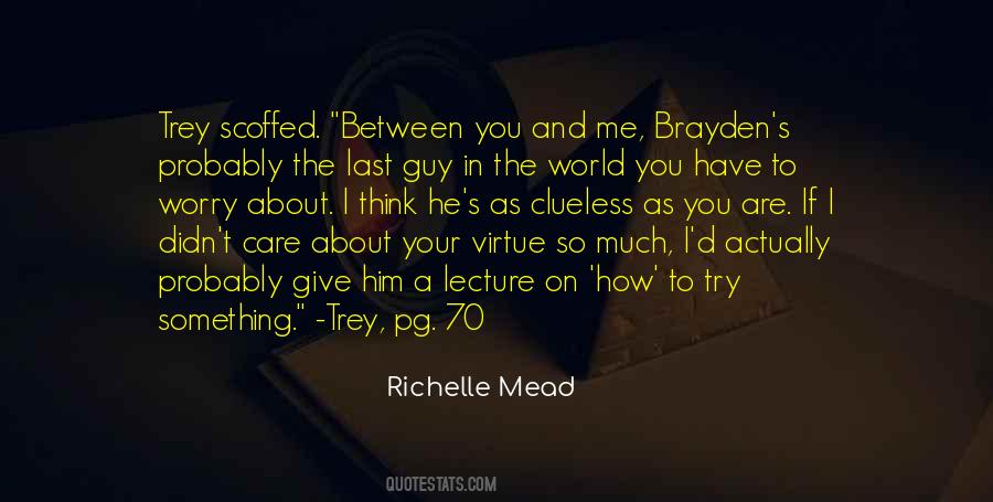 Quotes About Brayden #503600