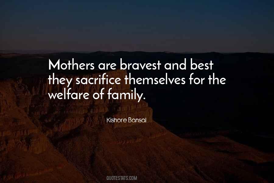 Quotes About Bravest #589283