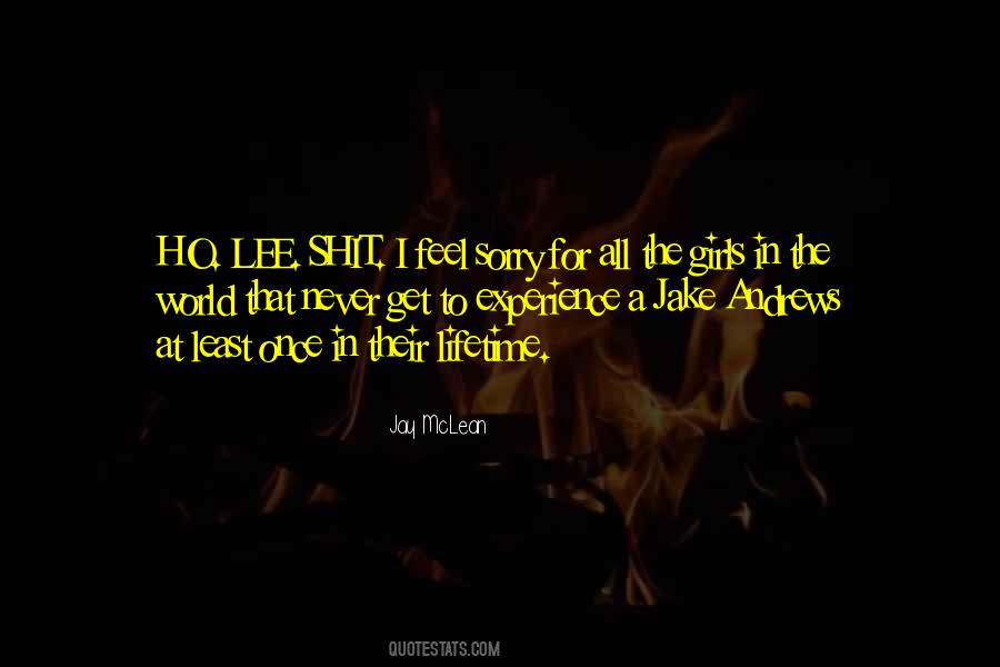 Once In A Lifetime Experience Quotes #959030