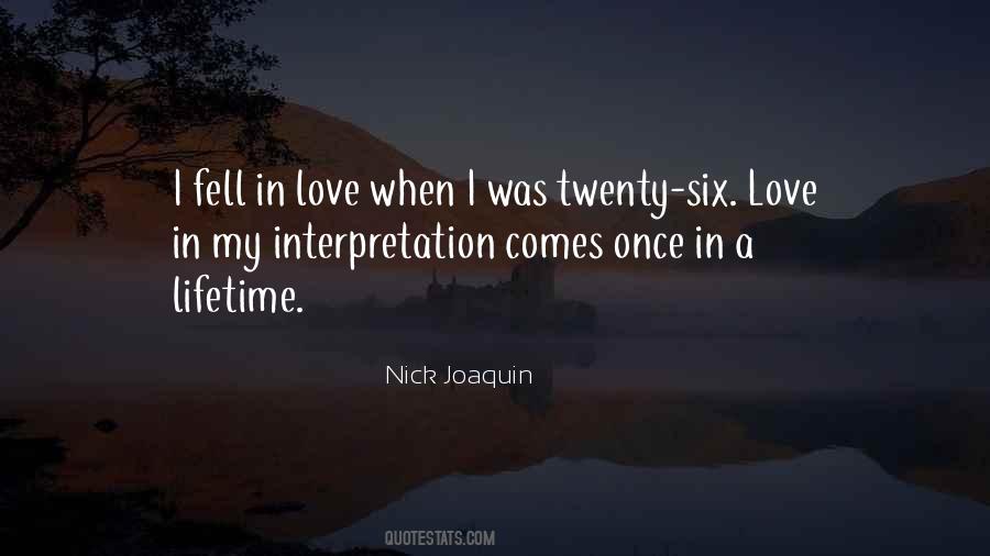 Once In Lifetime Love Quotes #1649908