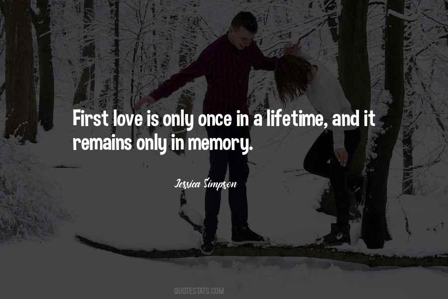 Once In Lifetime Love Quotes #789164