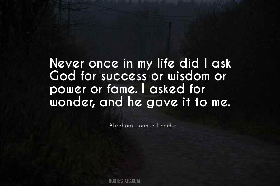 Once In My Life Quotes #1497836