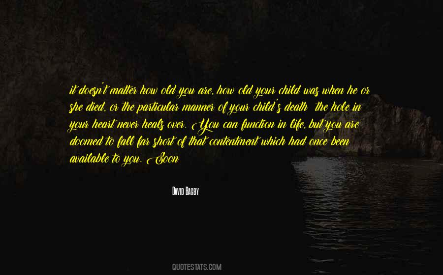 Once In Your Life Quotes #374846