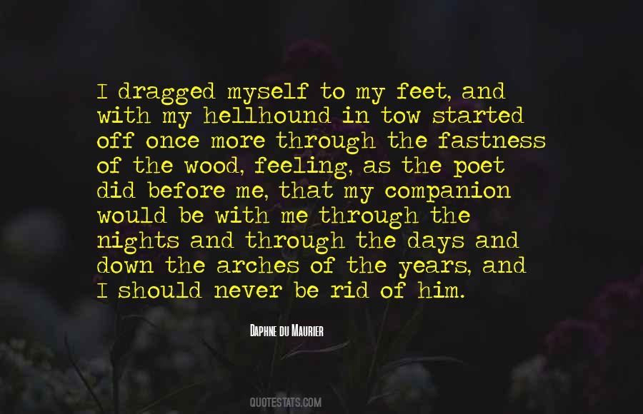 Once More With Feeling Quotes #1561491