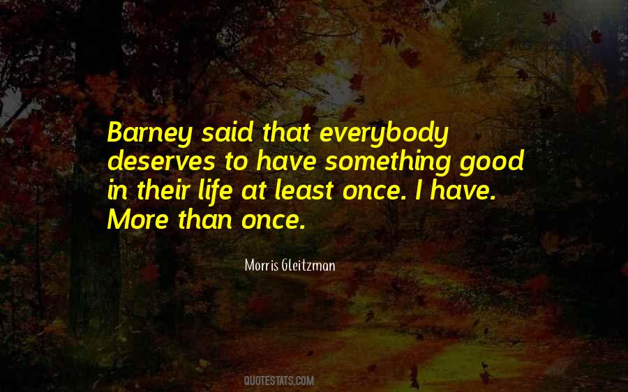 Once Morris Gleitzman Barney Quotes #156248