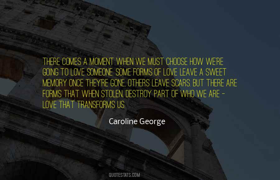 Once They're Gone Quotes #801830