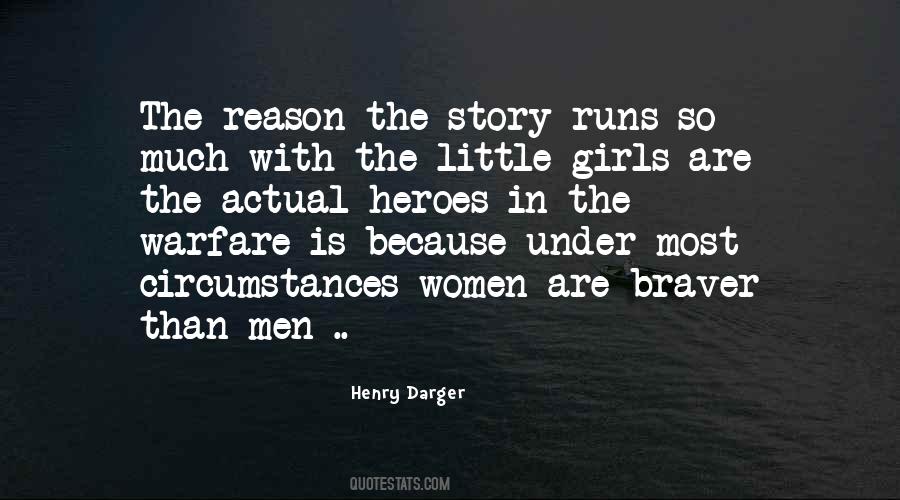 Quotes About Braver #741268