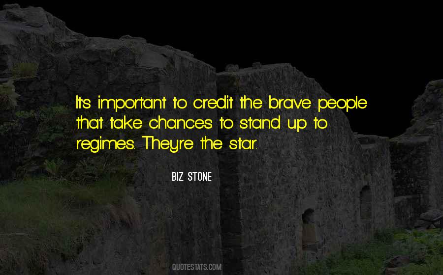 Quotes About Brave People #1034551