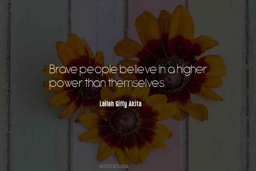 Quotes About Brave People #1287656
