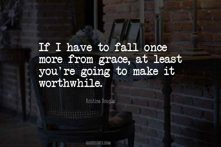 Once You Fall Quotes #836413