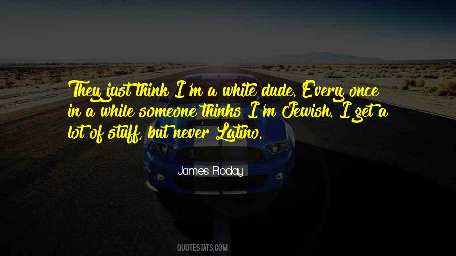 Once You Go White Quotes #1110