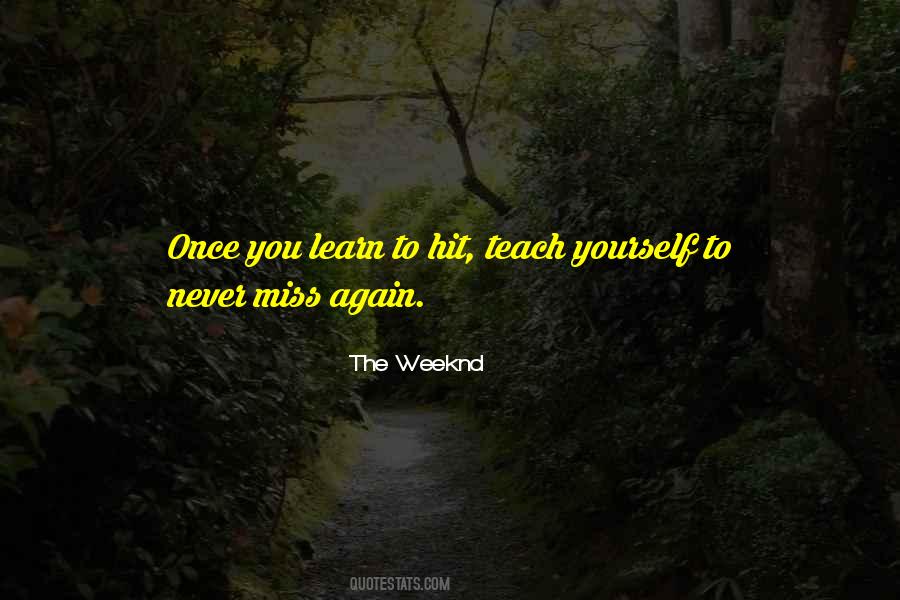 Once You Learn Quotes #1391481