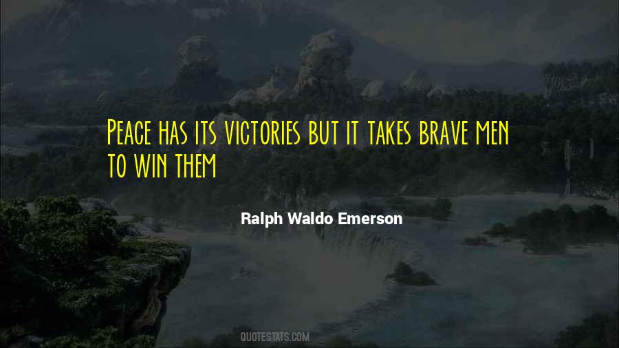 Quotes About Brave Men #1075734