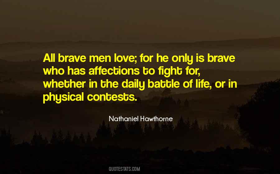 Quotes About Brave Men #277262