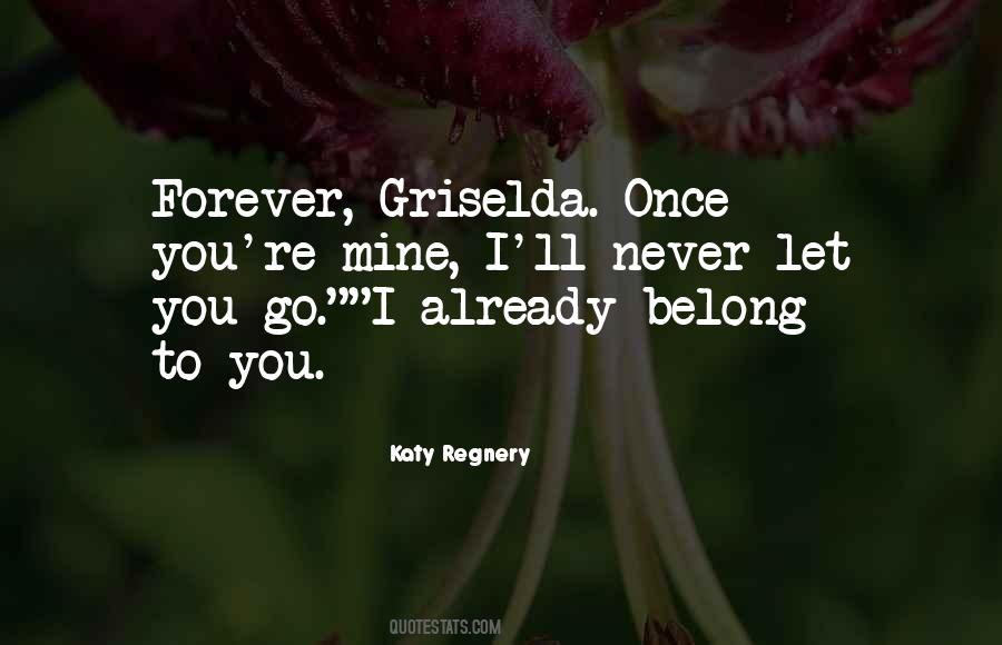 Once You Let Go Quotes #1262255