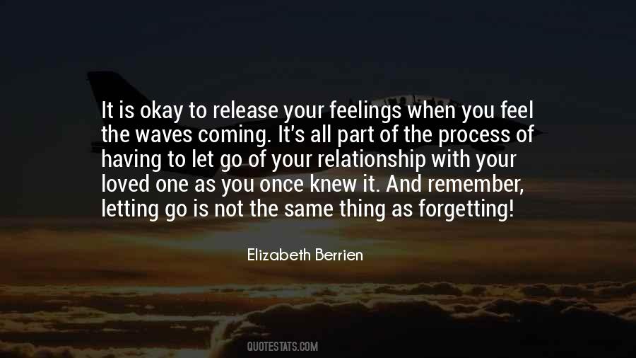 Once You Let Go Quotes #1648615