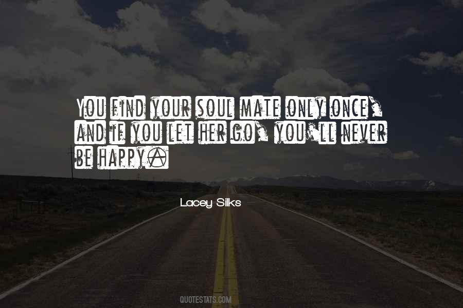 Once You Let Go Quotes #240787