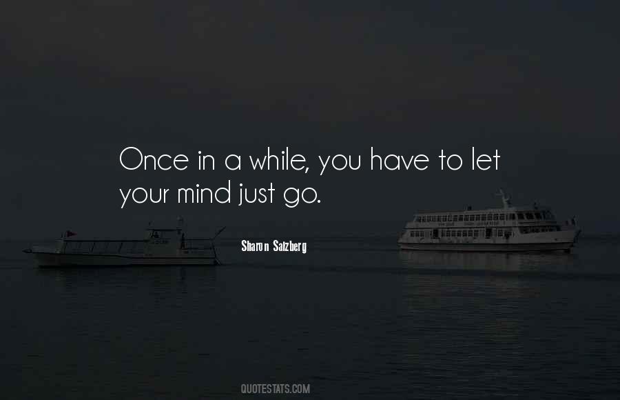 Once You Let Go Quotes #43397