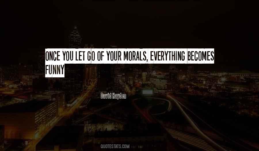 Once You Let Go Quotes #934967