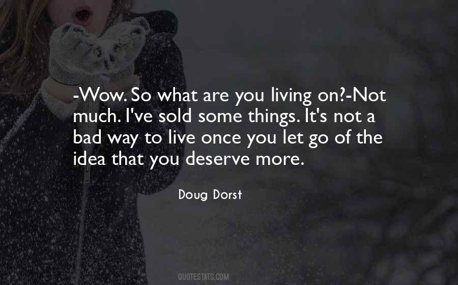Once You Let Go Quotes #995763