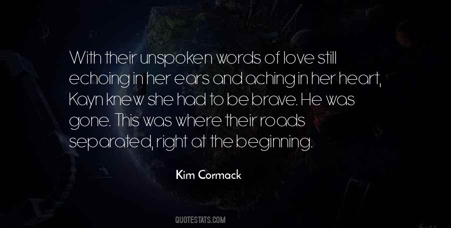 Quotes About Brave Love #223790