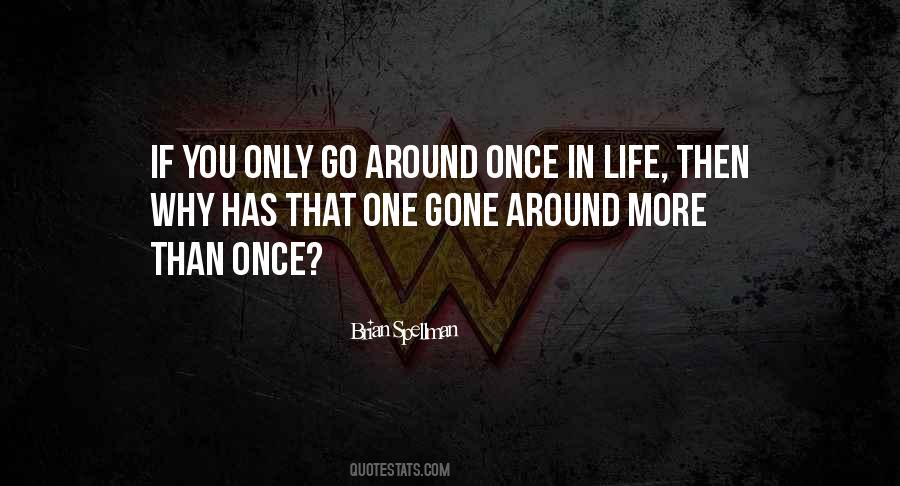 Once You're Gone Quotes #759371