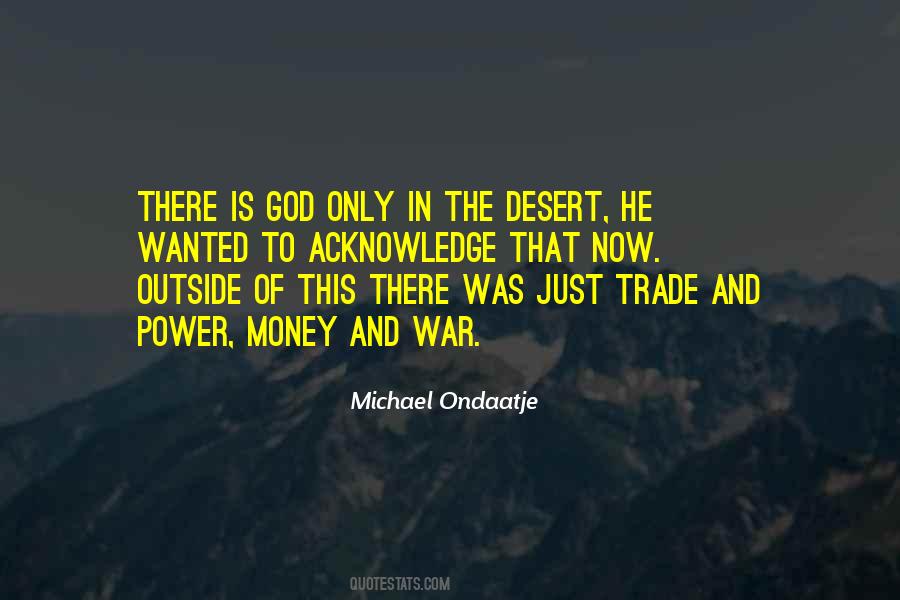 Ondaatje Quotes #610749