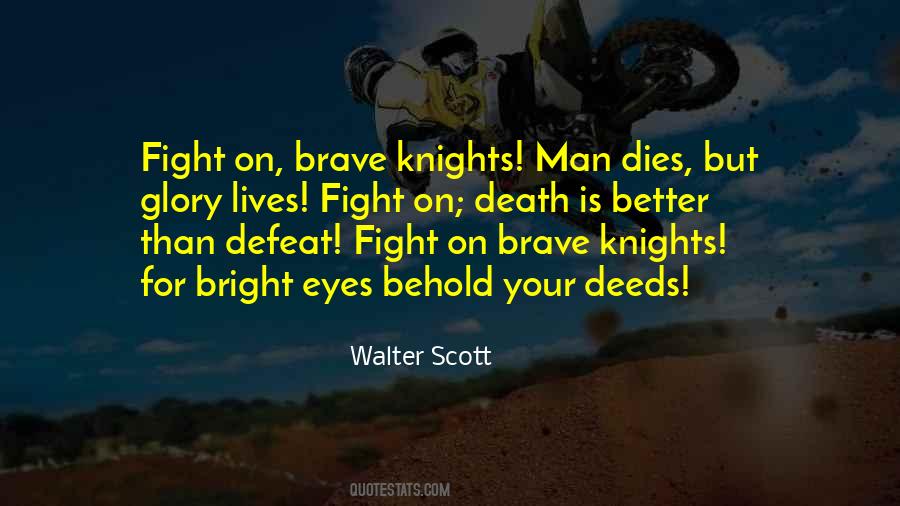Quotes About Brave Death #1109722