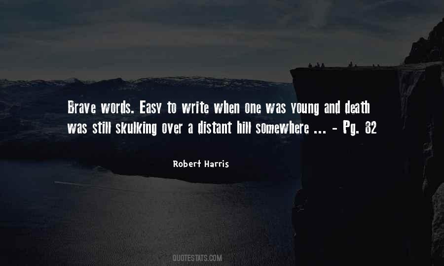 Quotes About Brave Death #414993