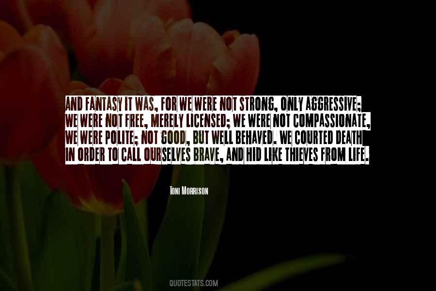 Quotes About Brave Death #846929