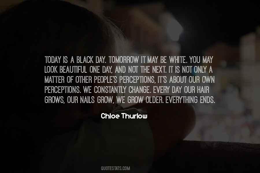 One Beautiful Day Quotes #1005441