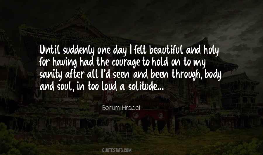 One Beautiful Day Quotes #1589589