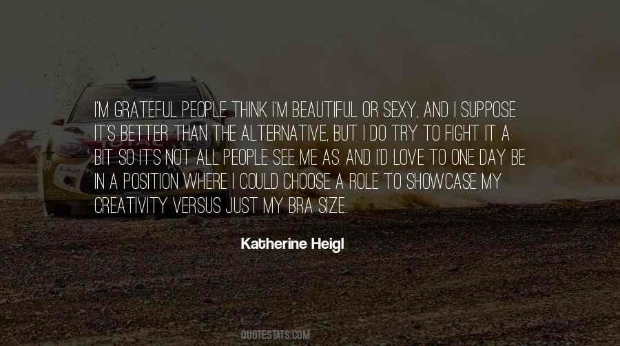 One Beautiful Day Quotes #1718995