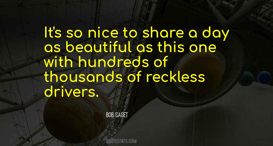 One Beautiful Day Quotes #364172