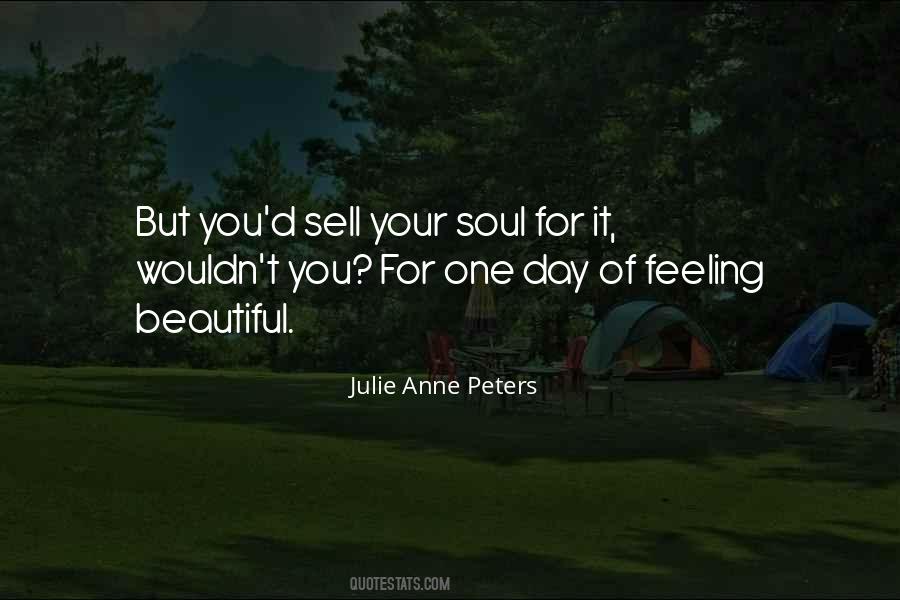 One Beautiful Day Quotes #759391