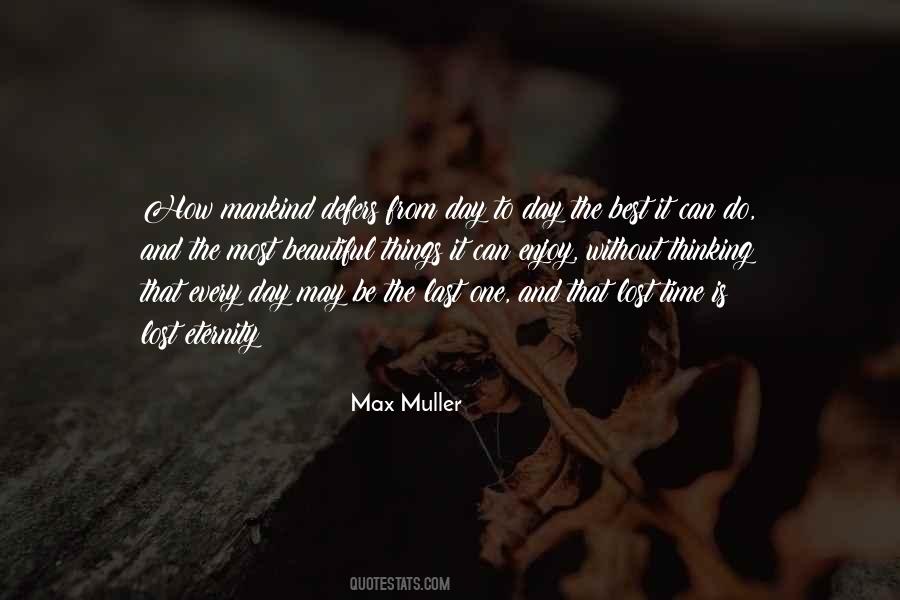 One Beautiful Day Quotes #893103