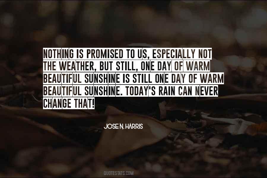 One Beautiful Day Quotes #902021