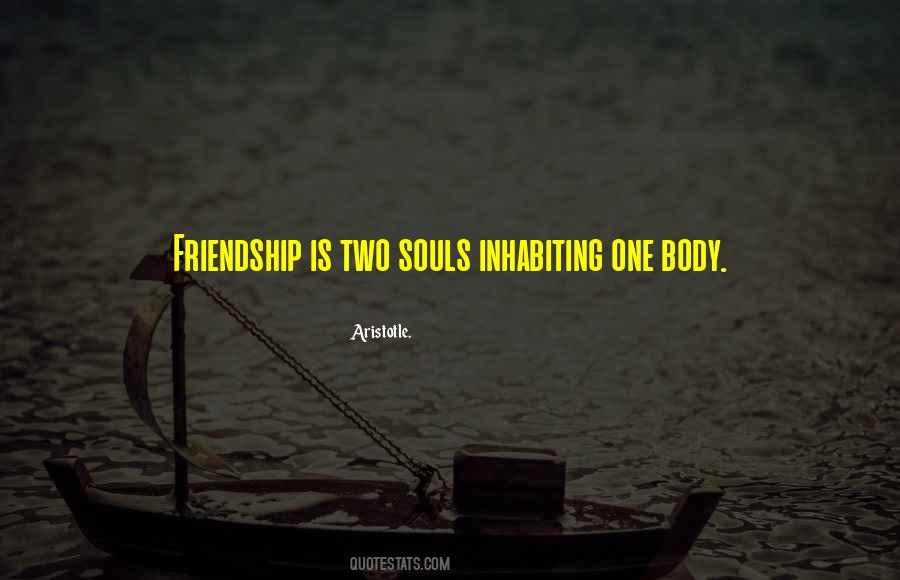 One Body Two Souls Quotes #43006