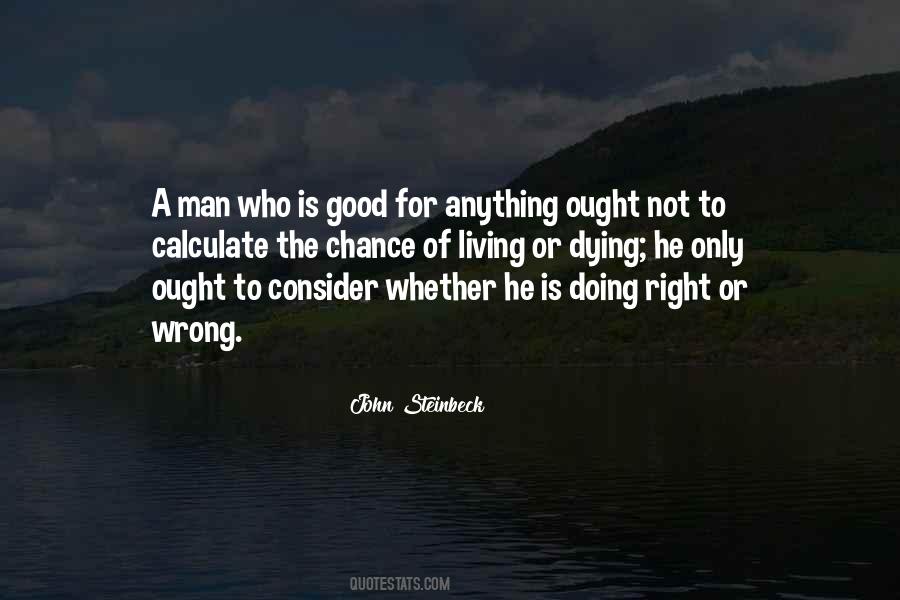 One Chance To Do It Right Quotes #182862