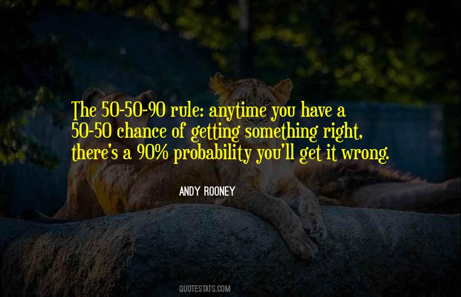 One Chance To Do It Right Quotes #190427