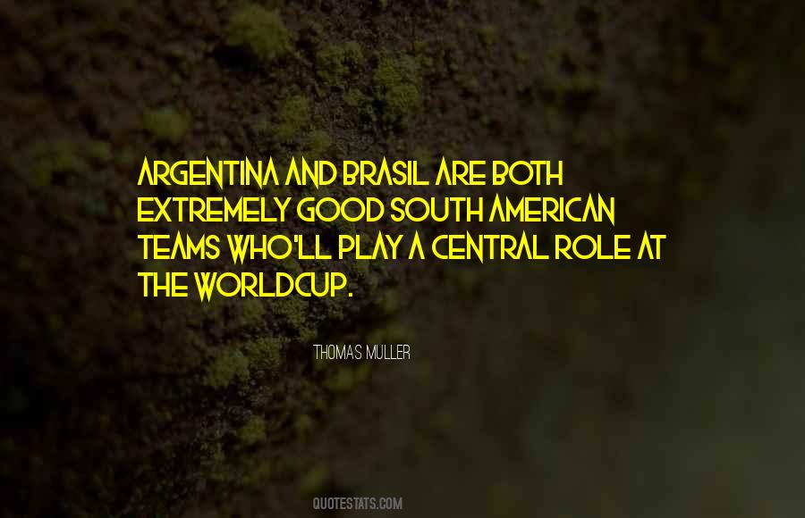 Quotes About Brasil #986816