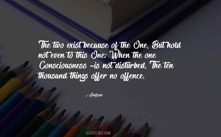 One Consciousness Quotes #366104