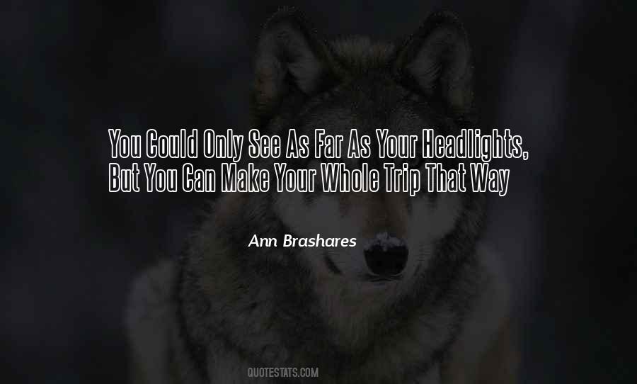 Quotes About Brashares #207846