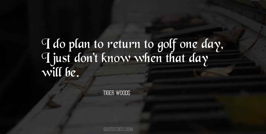 One Day I Will Do Quotes #537338 One Day I Will Do Quotes #537338