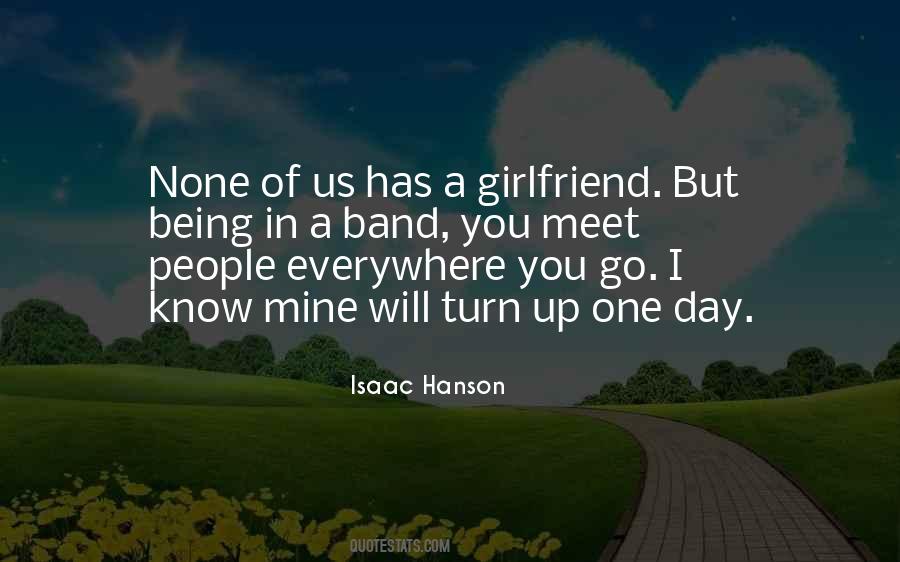 One Day I Will Go Quotes #342823